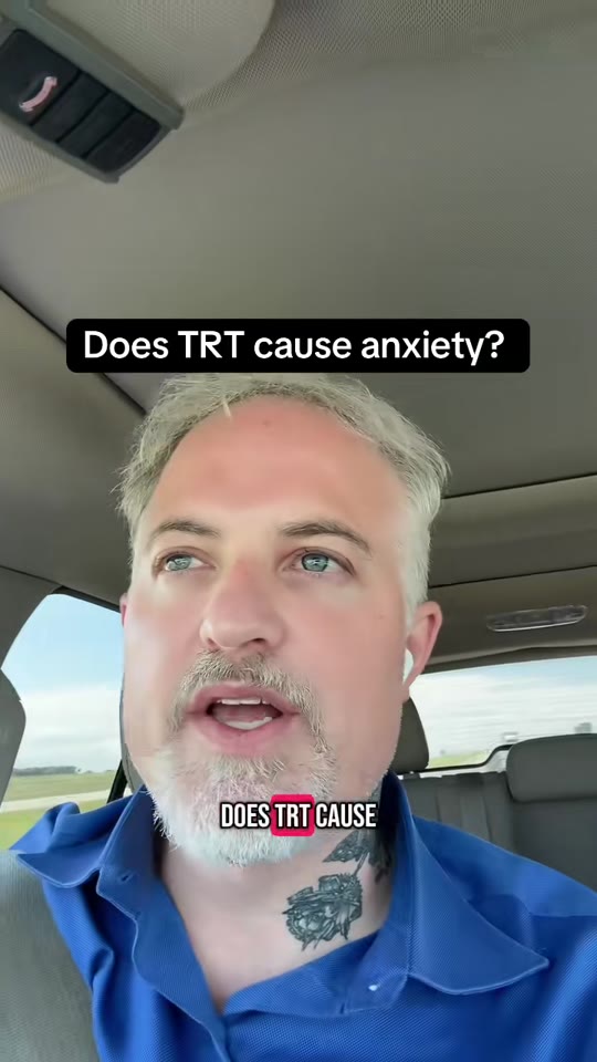 Does TRT actually help with anxiety, or is it more complicated?